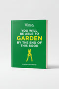 You Will Be Able to Garden by The End of This Book
