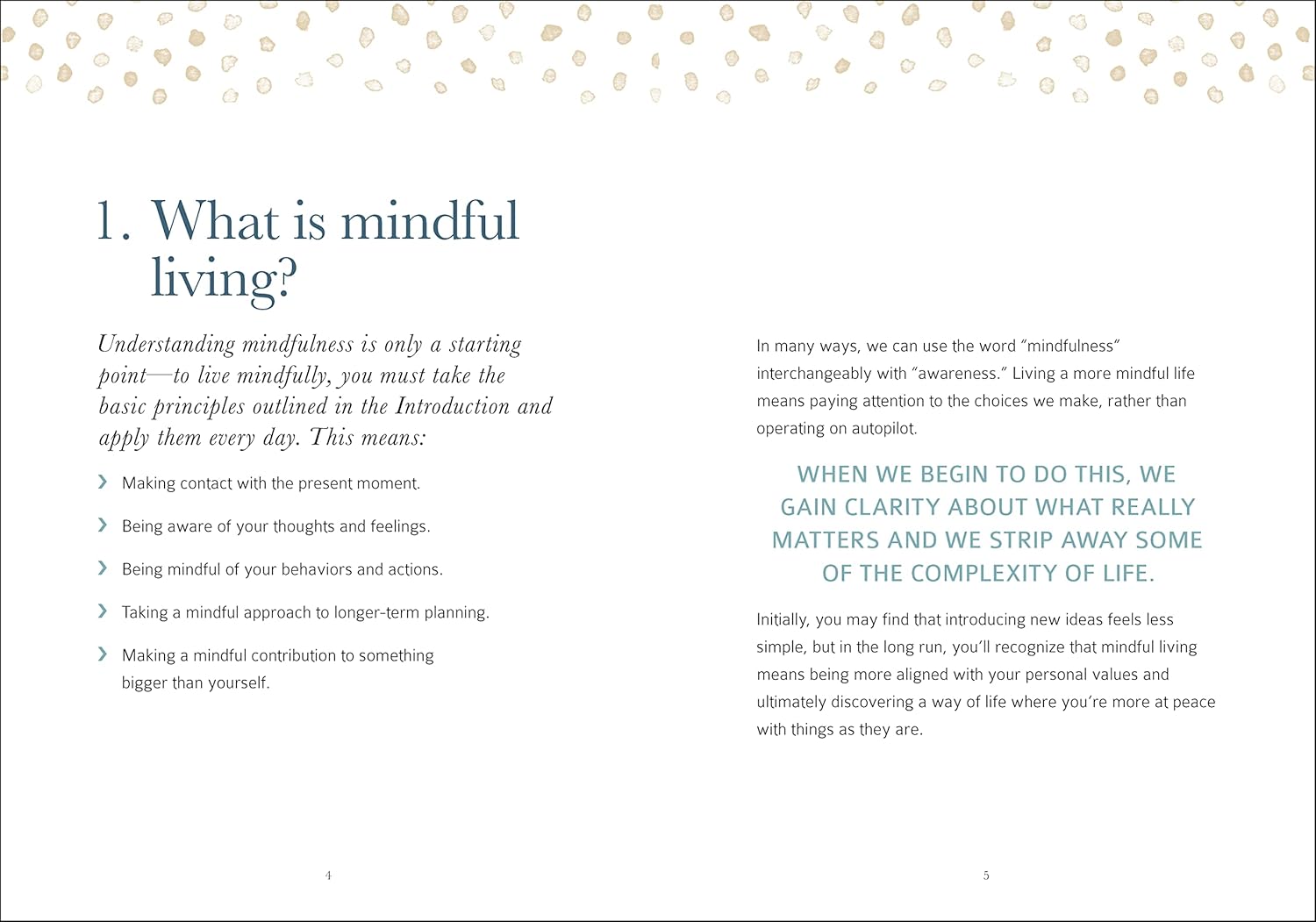 Be Mindful and Simplify Your Life