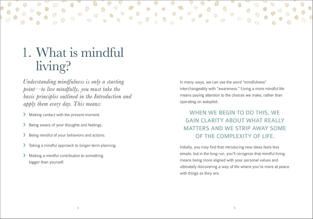 Be Mindful and Simplify Your Life