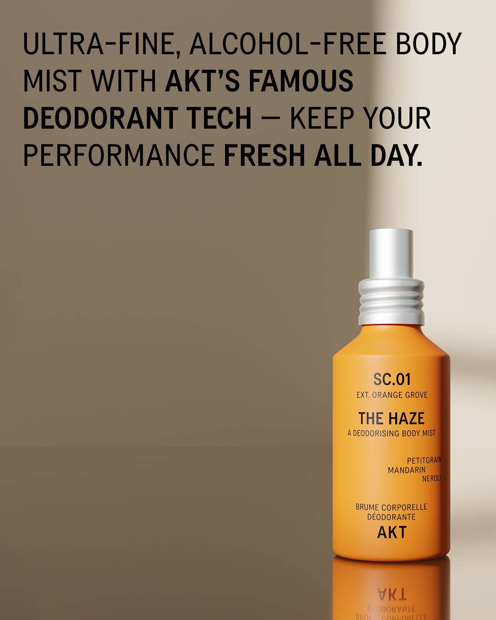 AKT London :: The Haze, Orange Grove