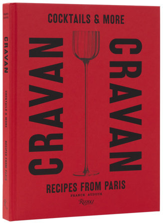Cravan: Cocktails and More from Paris