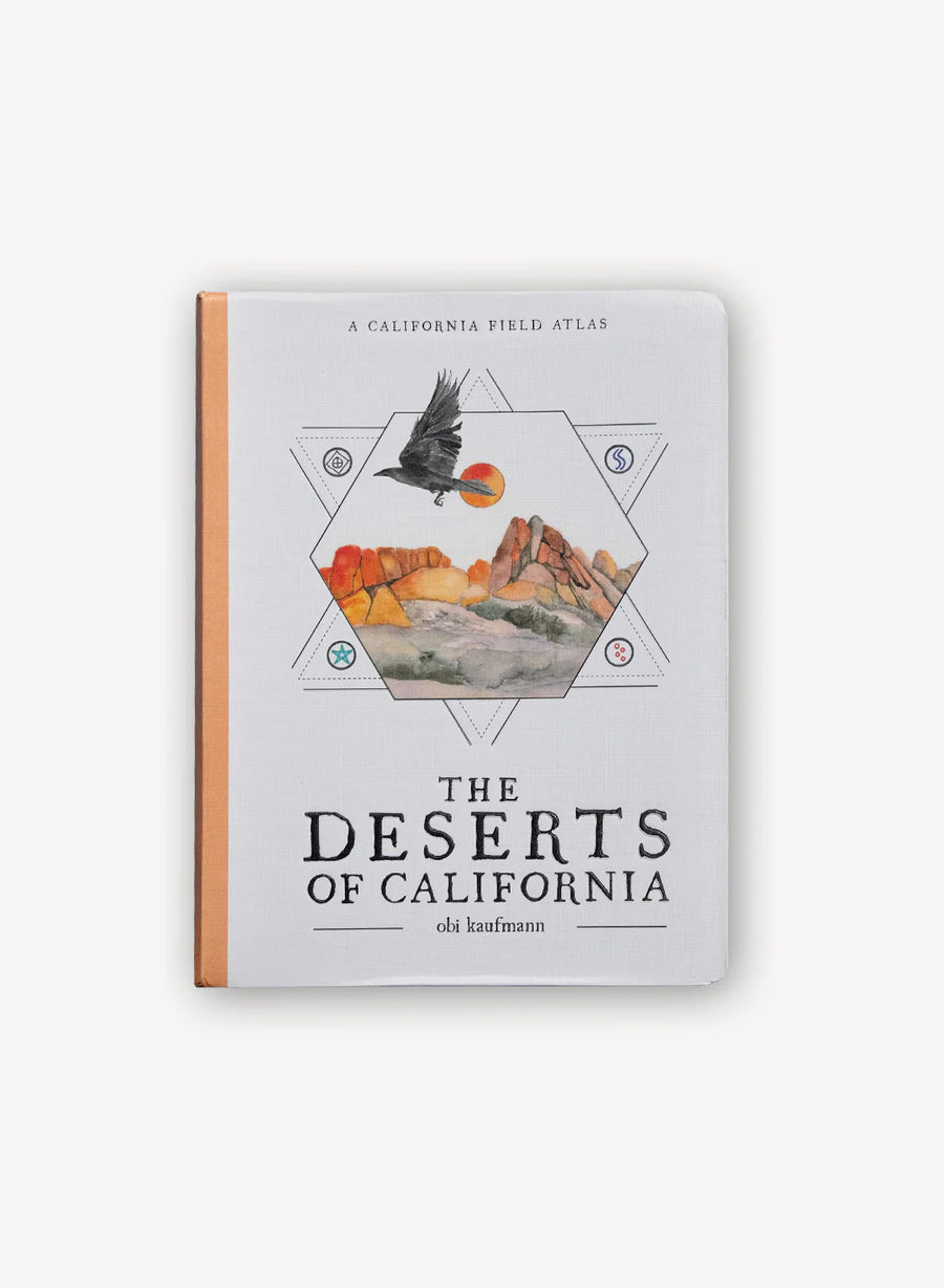 Deserts of California :: A Field Atlas