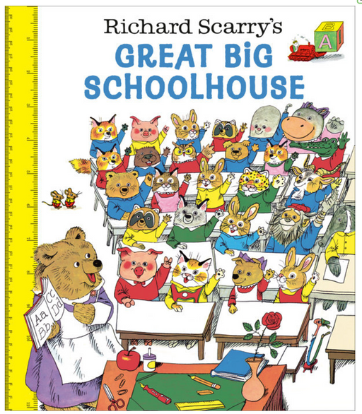 Richard Scarry's Great Big Schoolhouse Book