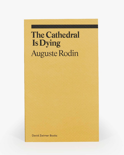 The Cathedral Is Dying :: David Zwirner Books