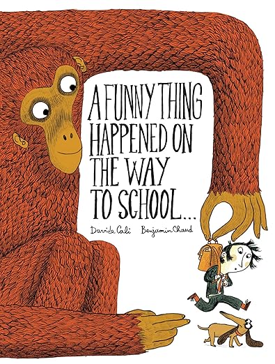 A Funny Thing Happened on the Way to School