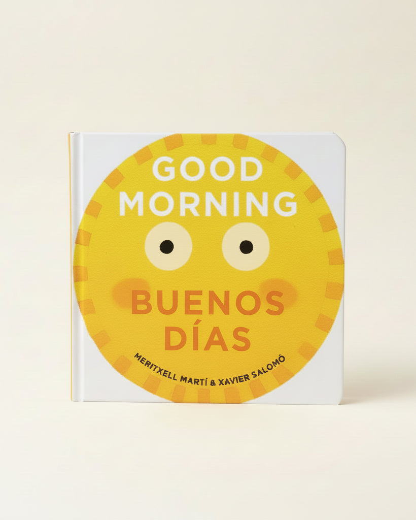 Good Morning, Buenos Dias