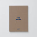 Paper Street :: (Timeless) Here We Go