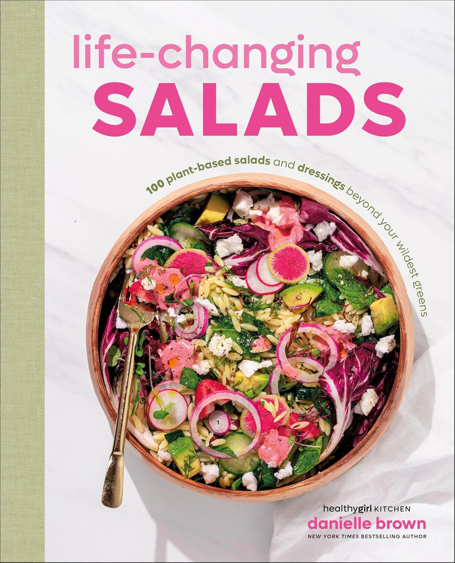 Life Changing Salads Cookbook